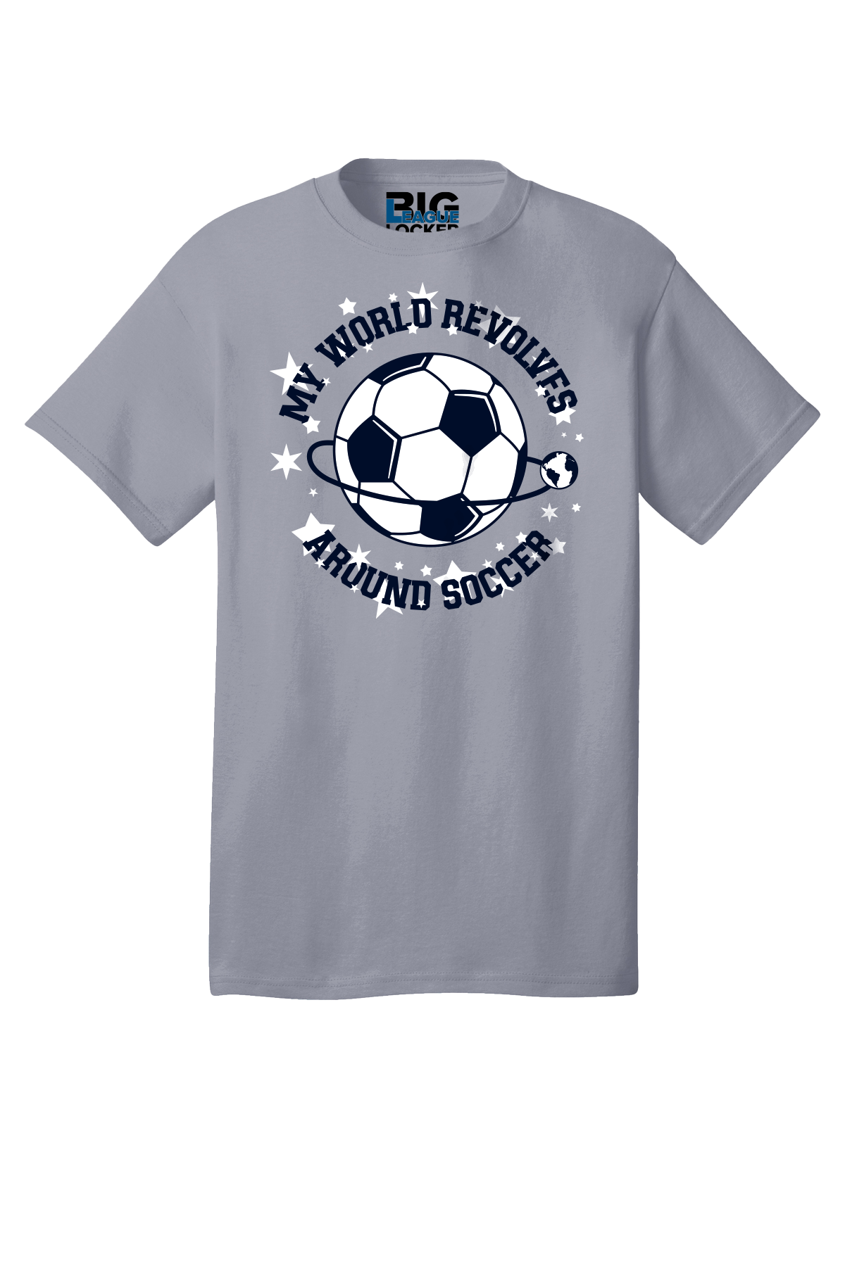 My World Revolves Around Soccer