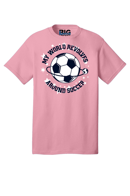 My World Revolves Around Soccer