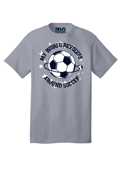 My World Revolves Around Soccer